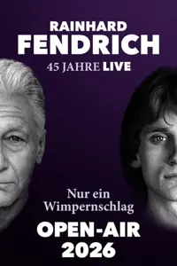 Rainhard Fendrich - 45 Jahre Live
